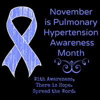 November is Pulmonary Hypertension Awareness Month